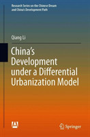 China’s Development Under a Differential Urbanization Model