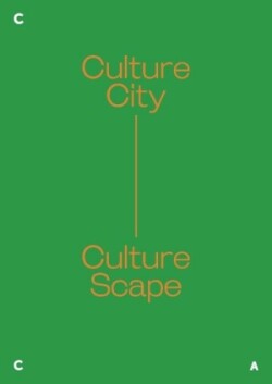 Culture City. Culture Scape.