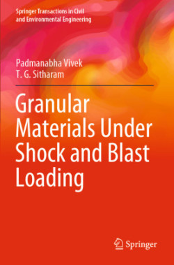 Granular Materials Under Shock and Blast Loading