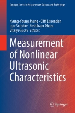 Measurement of Nonlinear Ultrasonic Characteristics