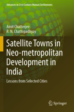 Satellite Towns in Neo-metropolitan Development in India