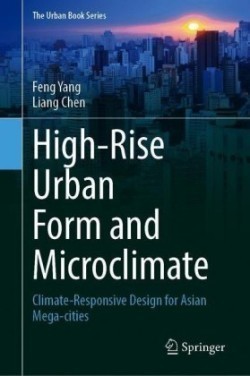 High-Rise Urban Form and Microclimate