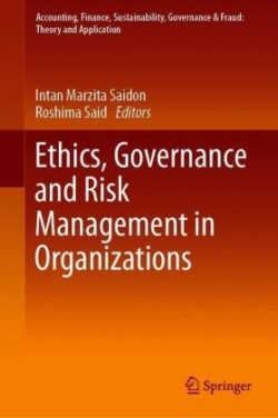 Ethics, Governance and Risk Management in Organizations