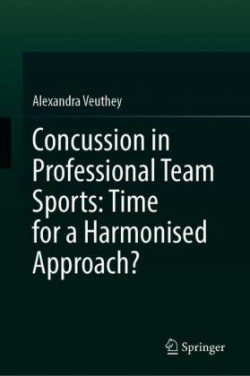 Concussion in Professional Team Sports: Time for a Harmonised Approach?