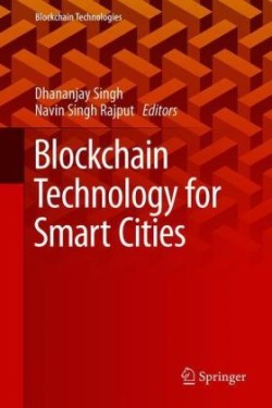 Blockchain Technology for Smart Cities