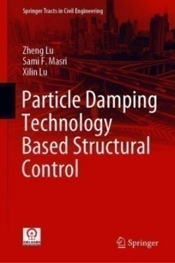 Particle Damping Technology Based Structural Control