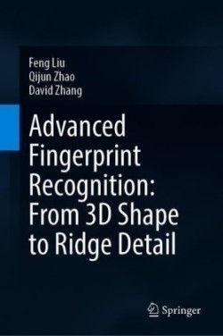 Advanced Fingerprint Recognition: From 3D Shape to Ridge Detail