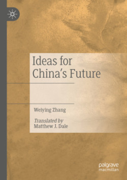 Ideas for China’s Future