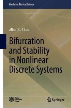 Bifurcation and Stability in Nonlinear Discrete Systems