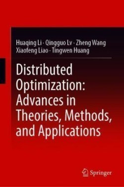 Distributed Optimization: Advances in Theories, Methods, and Applications