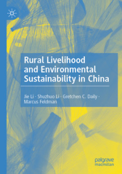 Rural Livelihood and Environmental Sustainability in China