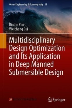 Multidisciplinary Design Optimization and Its Application in Deep Manned Submersible Design