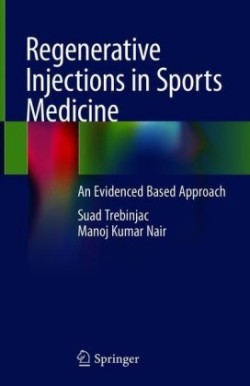 Regenerative Injections in Sports Medicine
