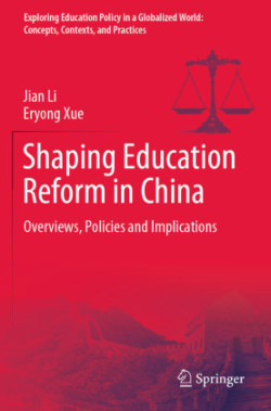Shaping Education Reform in China
