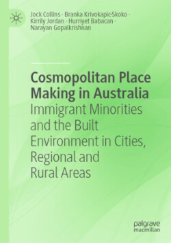 Cosmopolitan Place Making in Australia