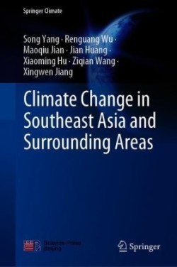 Climate Change in Southeast Asia and Surrounding Areas