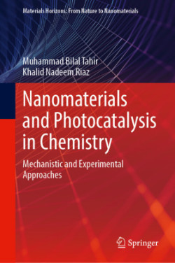 Nanomaterials and Photocatalysis in Chemistry