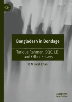 Bangladesh in Bondage