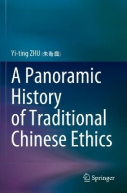 Panoramic History of Traditional Chinese Ethics