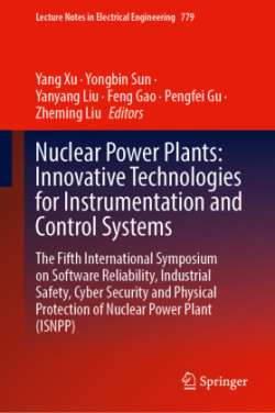 Nuclear Power Plants: Innovative Technologies for Instrumentation and Control Systems