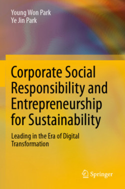 Corporate Social Responsibility and Entrepreneurship for Sustainability