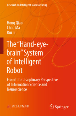 “Hand-eye-brain” System of Intelligent Robot