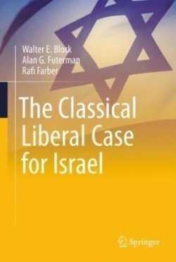 Classical Liberal Case for Israel