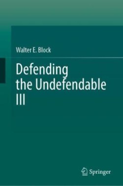 Defending the Undefendable III