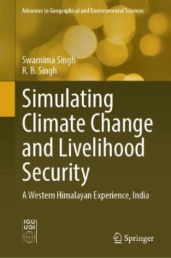 Simulating Climate Change and Livelihood Security