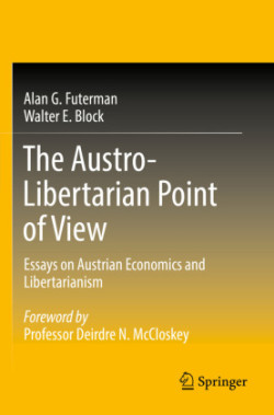 Austro-Libertarian Point of View