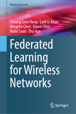 Federated Learning for Wireless Networks