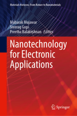 Nanotechnology for Electronic Applications