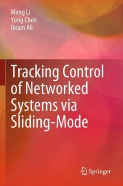 Tracking Control of Networked Systems via Sliding-Mode