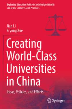 Creating World-Class Universities in China