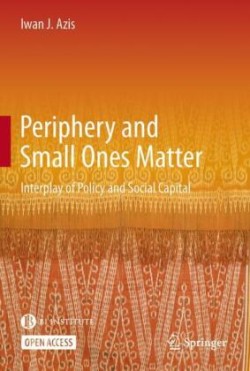 Periphery and Small Ones Matter