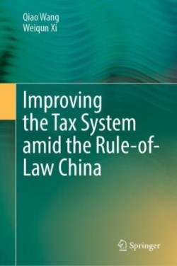Improving  the Tax System amid the Rule-of-Law China