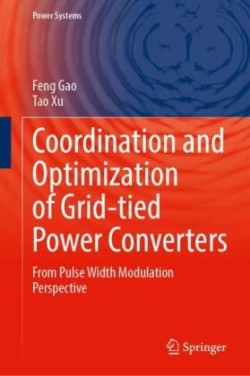 Coordination and Optimization of Grid-Tied Power Converters