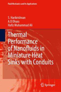 Thermal Performance of Nanofluids in Miniature Heat Sinks with Conduits