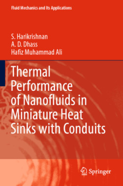 Thermal Performance of Nanofluids in Miniature Heat Sinks with Conduits