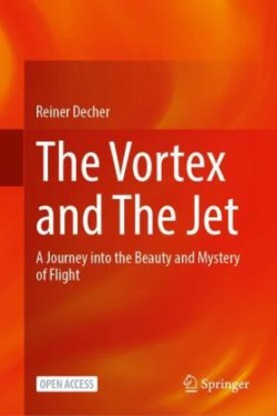 Vortex and The Jet