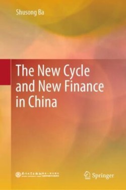 New Cycle and New Finance in China