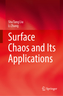 Surface Chaos and Its Applications