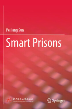 Smart Prisons