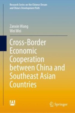 Cross-Border Economic Cooperation Between China and Southeast Asian Countries