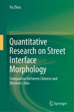 Quantitative Research on Street Interface Morphology