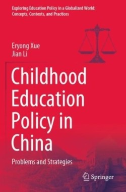 Childhood Education Policy in China 