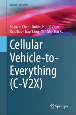 Cellular Vehicle-to-Everything (C-V2X)