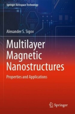 Multilayer Magnetic Nanostructures