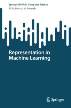 Representation in Machine Learning