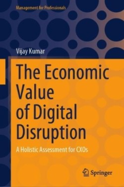 Economic Value of Digital Disruption